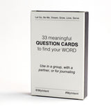 MyIntent Deck of 33 Question Cards provide meaningful questions which help folks to find their word