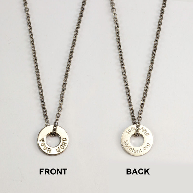 MyIntent Custom Chain Necklace shows YOUR WORD on front and #MyIntent MyIntent.org on back of token